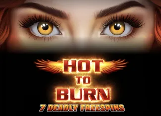 Hot to Burn 7 Deadly Free Spins - RICHES138