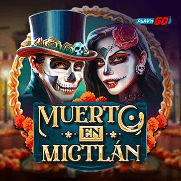 Muerto en Mictlán - RICHES138