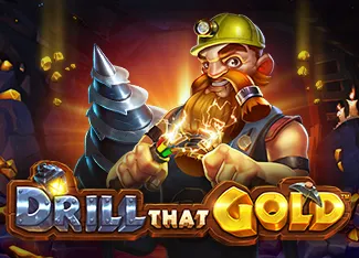 Drill That Gold - RICHES138