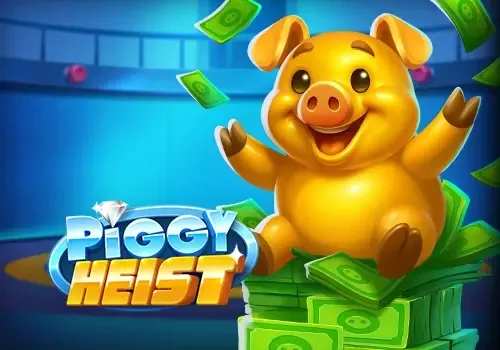 Piggy Heist - RICHES138