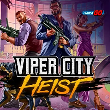 Viper City Heist - RICHES138