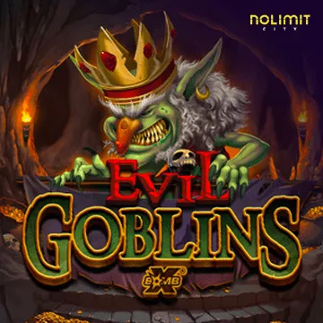 Evil Goblins xBomb - RICHES138