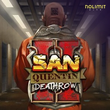 San Quentin 2: Death Row - RICHES138