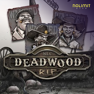 Deadwood RIP - RICHES138