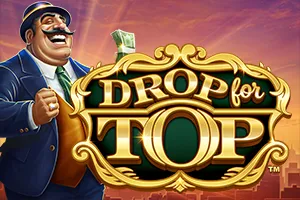 Drop for Top - RICHES138