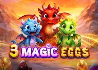 3 Magic Eggs - RICHES138