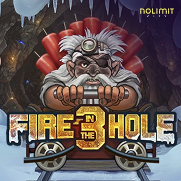 Fire in the Hole 3 - RICHES138